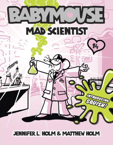 Mad Scientist (Babymouse Series #14)