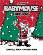 A Very Babymouse Christmas (Babymouse Series #15)