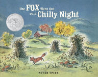 Title: The Fox Went Out on a Chilly Night, Author: Peter Spier