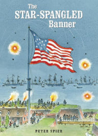 Title: The Star-Spangled Banner, Author: Peter Spier