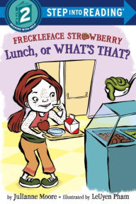 Title: Lunch, or What's That? (Freckleface Strawberry Series), Author: Julianne Moore