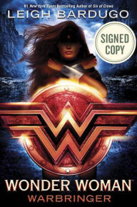 Title: Wonder Woman: Warbringer (Signed Book), Author: Leigh Bardugo