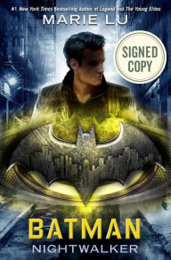 Title: Batman: Nightwalker (Signed Book) (DC Icons Series #2), Author: Marie Lu