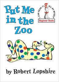 Title: Put Me in the Zoo: Interactive Edition, Author: Robert Lopshire