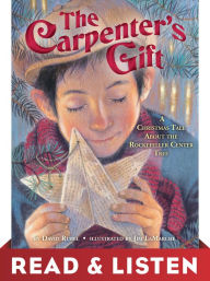 Title: The Carpenter's Gift: Read & Listen Edition, Author: David Rubel