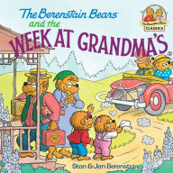 Title: The Berenstain Bears and the Week at Grandma's, Author: Stan Berenstain