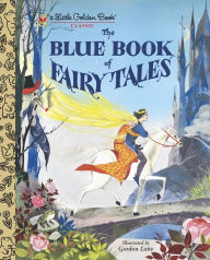Title: The Blue Book of Fairy Tales, Author: Golden Books