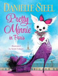 Title: Pretty Minnie in Paris, Author: Danielle Steel