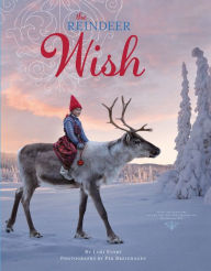 Title: The Reindeer Wish: A Christmas Book for Kids, Author: Lori Evert