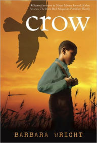 Title: Crow, Author: Barbara Wright