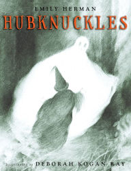 Title: Hubknuckles, Author: Emily Herman