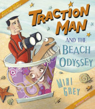 Title: Traction Man and the Beach Odyssey, Author: Mini Grey