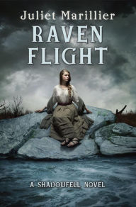Title: Raven Flight, Author: Juliet Marillier