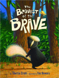 Title: The Bravest of the Brave, Author: Shutta Crum