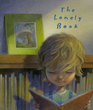 Title: The Lonely Book, Author: Kate Bernheimer
