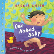 Title: One Naked Baby, Author: Maggie Smith