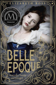 Title: Belle Epoque, Author: Elizabeth Ross