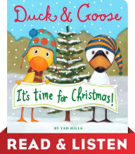 Title: Duck and Goose, It's Time for Christmas! Read & Listen Edition, Author: Tad Hills