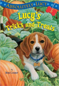 Title: Absolutely Lucy #5: Lucy's Tricks and Treats, Author: Ilene Cooper