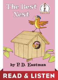 Title: The Best Nest: Read & Listen Edition, Author: P. D. Eastman