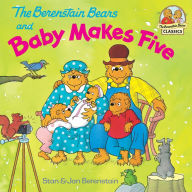 Title: The Berenstain Bears and Baby Makes Five, Author: Stan Berenstain