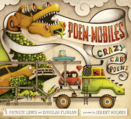 Title: Poem-mobiles: Crazy Car Poems, Author: J. Patrick Lewis