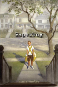 Title: Paperboy, Author: Vince Vawter