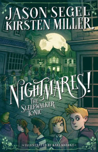 Title: Nightmares! The Sleepwalker Tonic, Author: Jason Segel