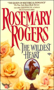 Title: Wildest Heart, Author: Rosemary Rogers