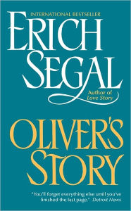 Title: Oliver's Story, Author: Erich Segal