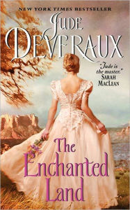 Title: The Enchanted Land, Author: Jude Deveraux