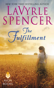 Title: The Fulfillment, Author: LaVyrle Spencer