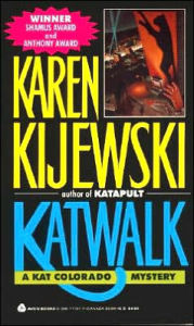 Title: Katwalk (Kat Colorado Series #1), Author: Karen Kijewski