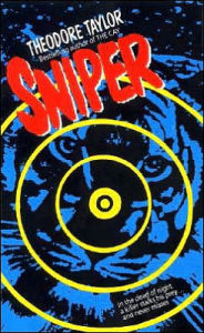 Title: Sniper, Author: Theodore Taylor