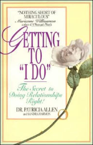 Title: Getting to 'I Do', Author: Pat Allen