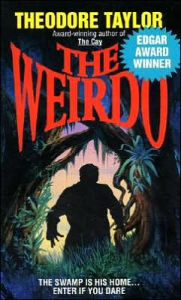 Title: Weirdo, Author: Theodore Taylor