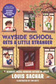 Title: Wayside School Gets a Little Stranger (Wayside School Series #3), Author: Louis Sachar