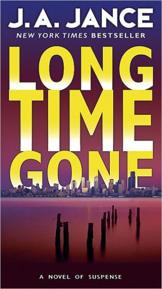 Long Time Gone (J. P. Beaumont Series #17)