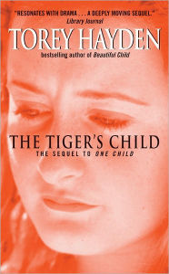 Title: Tiger's Child, Author: Torey Hayden