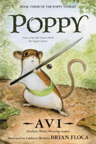 Title: Poppy (Poppy Stories Series), Author: Avi