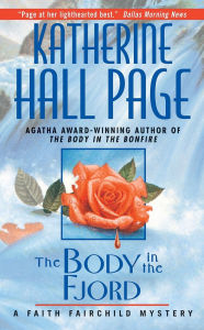 Title: The Body in the Fjord (Faith Fairchild Series #8), Author: Katherine Hall Page