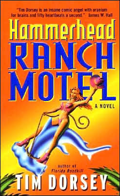 Hammerhead Ranch Motel (Serge Storms Series #2)