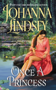 Title: Once a Princess, Author: Johanna Lindsey