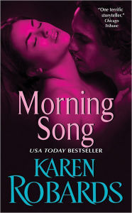 Title: Morning Song, Author: Karen Robards