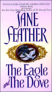 Title: Eagle and the Dove, Author: Jane Feather