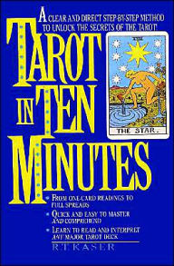 Title: Tarot in Ten Minutes, Author: Richard T Kaser