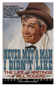 Title: Never Met Man Didn't Lik, Author: W Rogers