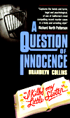 Title: Question of Innocence, Author: B Collins