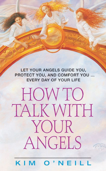 How to Talk With Your Angels
