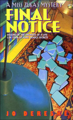 Final Notice; a Miss Zukas mystery (Miss Zukas mysteries)